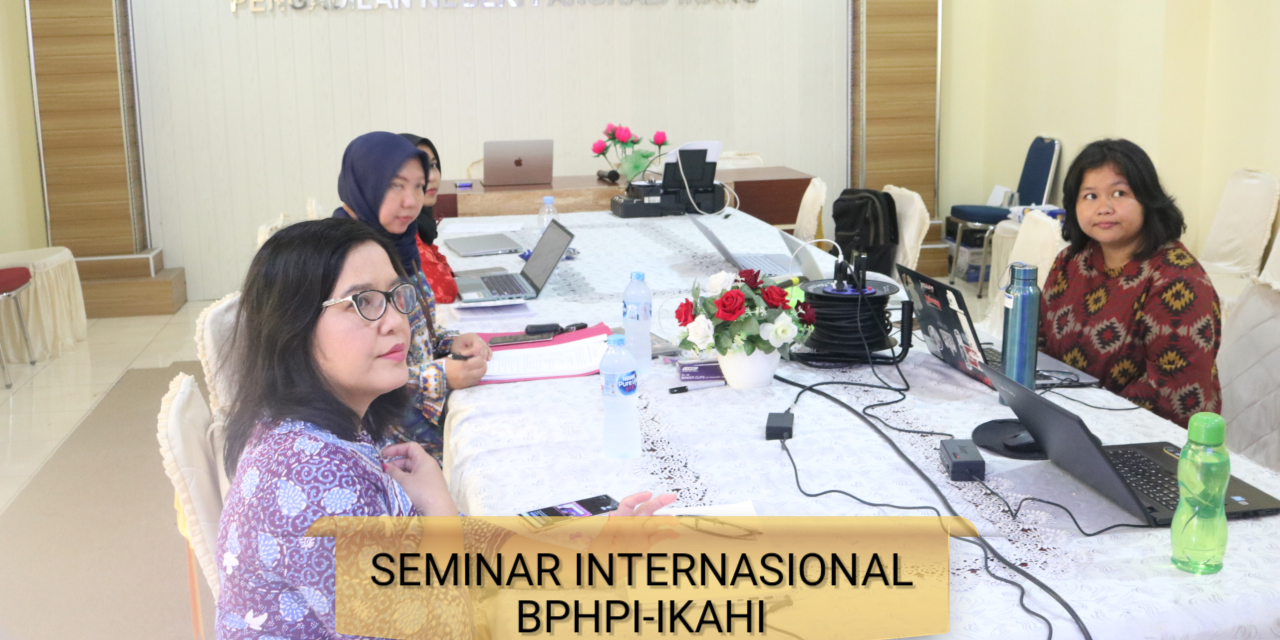 Seminar Internasional BPHPI-IKAHI Tahun 2024.