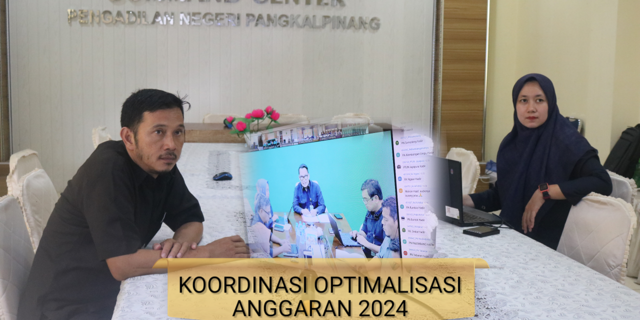 Koordinasi Pelaksanaan Optimalisasi dan Efisiensi Anggaran 2024